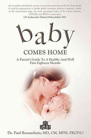 Baby Comes Home de Paul Roumeliotis