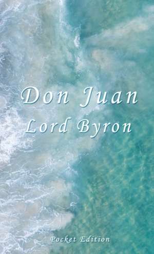 Don Juan de George Gordon Byron