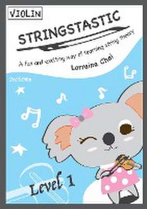 Stringstastic Level 1 - Violin de Lorraine Chai