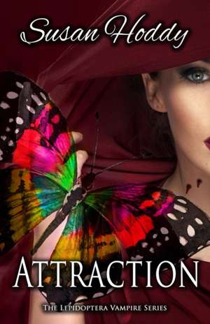 Attraction de Susan Hoddy