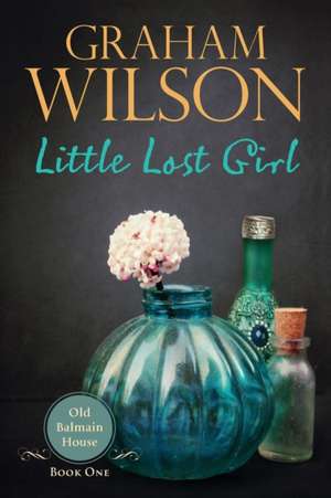 Little Lost Girl de Graham Stewart Wilson