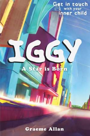 IGGY de Graeme Allan