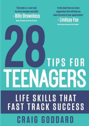 28 Tips for Teenagers de Craig Goddard