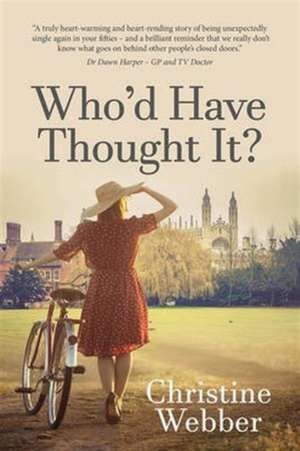 Who'd Have Thought it? de Christine Webber