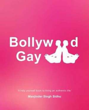 Bollywood Gay de Manjinder Singh Sidhu