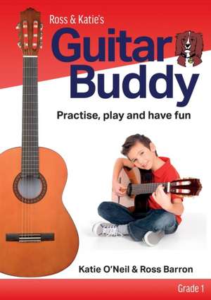 Guitar Buddy - Grade 1 de Katie O'Neil