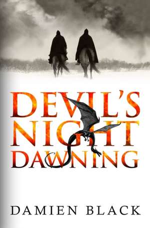 Devil's Night Dawning de Damien Black