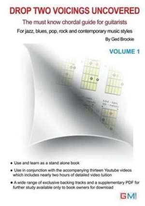 Drop Two Voicings Uncovered Volume 1 de Brockie Ged