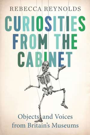 Curiosities from the Cabinet de Rebecca Reynolds