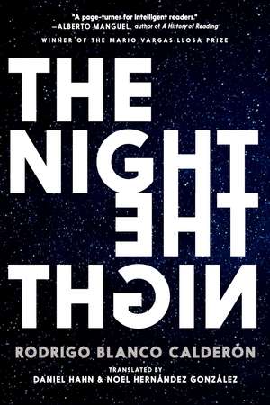 The Night de Rodrigo Blanco Calderon