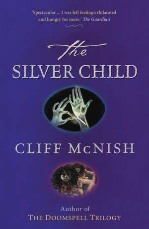 The Silver Child de Cliff Mcnish