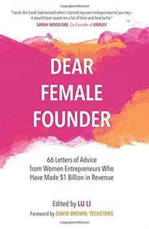 Dear Female Founder de Lu Li