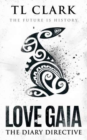 Love Gaia de Tl Clark