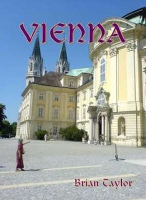 VIENNA de Brian F. Taylor