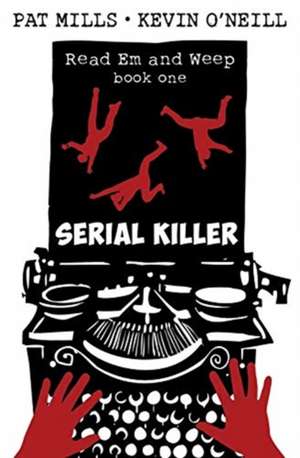 Serial Killer de Pat Mills