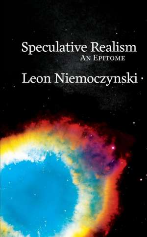 Speculative Realism de Leon Niemoczynski