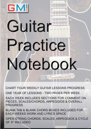 Guitar Practice Notebook de Ged Brockie