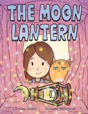 The Moon Lantern de Loreley Amiti