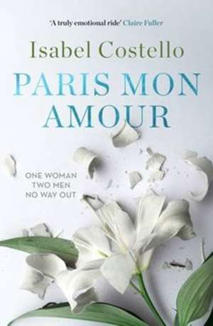 Paris Mon Amour de Isabel Costello