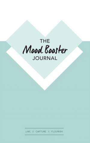 The Mood Booster Journal