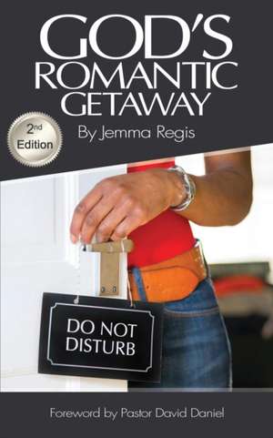 God's Romantic Getaway de Jemma Regis