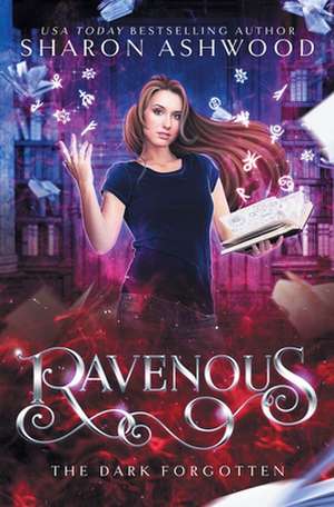 Ravenous de Sharon Ashwood