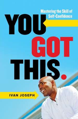 You Got This de Ivan Joseph