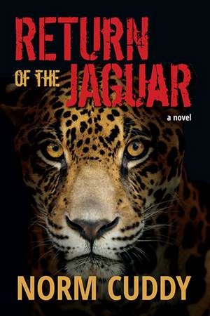 Return of the Jaguar de Norm Cuddy