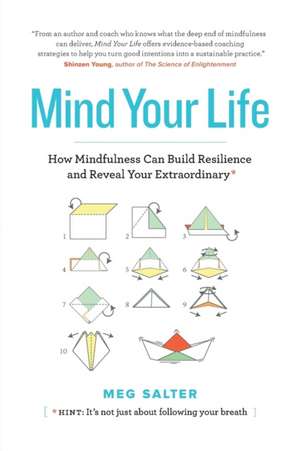 Mind Your Life de Meg Salter