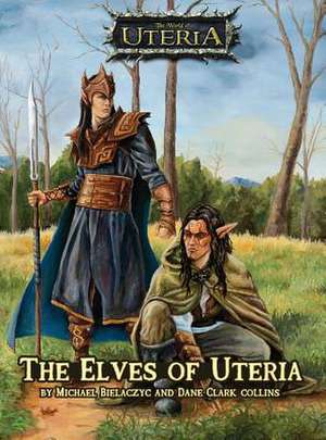 The Elves of Uteria