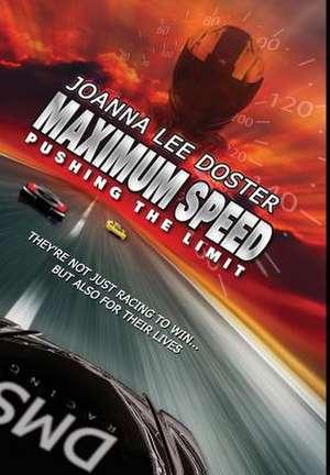 Maximum Speed de Joanna Lee Doster