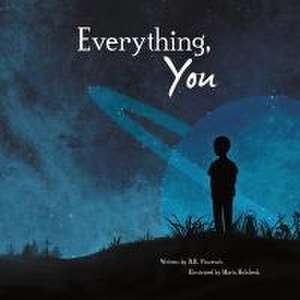 Everything, You de R. R. Vincench