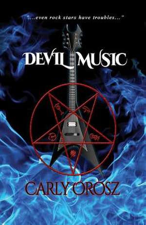 Devil Music de Carly Orosz