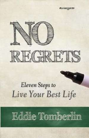 No Regrets de Eddie Tomberlin