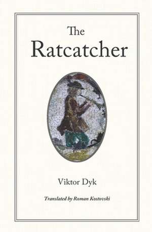 The Ratcatcher de Viktor Dyk