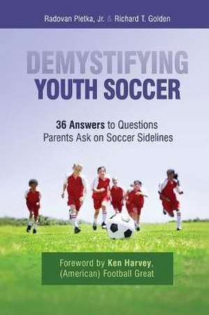 Demystifying Youth Soccer de Jr. Radovan Pletka