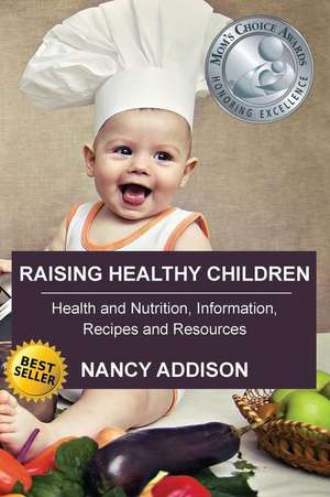 Raising Healthy Children