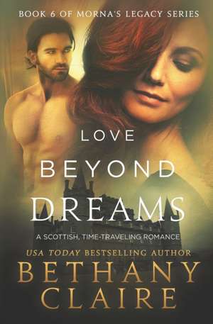 Love Beyond Dreams de Bethany Claire