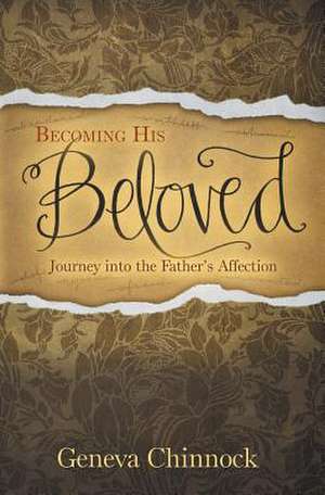 Becoming His Beloved