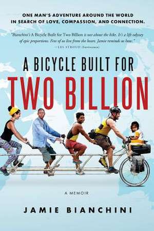 A Bicycle Built for Two Billion de Jamie Bianchini