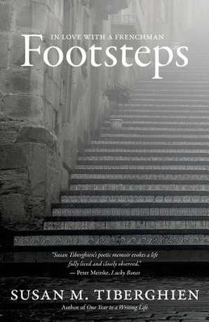 Footsteps de Susan M. Tiberghien