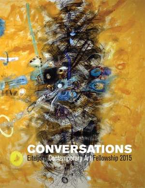 Conversations: Eiteljorg Contemporary Art Fellowship, 2015 de Ashley Holland