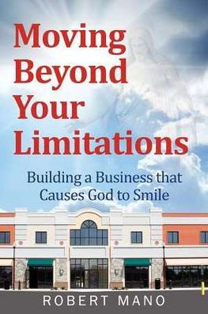 Moving Beyond Your Limitations