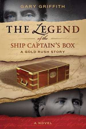 The Legend of the Ship Captain's Box de Gary Griffith