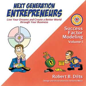 Success Factor Modeling, Volume 1 de Robert Brian Dilts