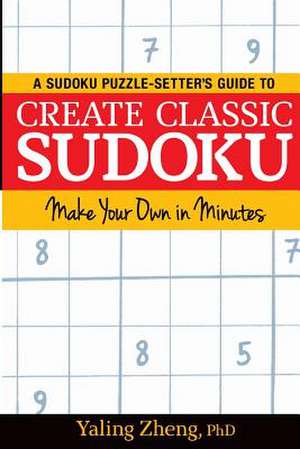 Create Classic Sudoku