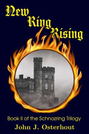 New Ring Rising de John J. Osterhout