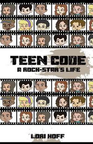 Teen Code de Lori a. Hoff