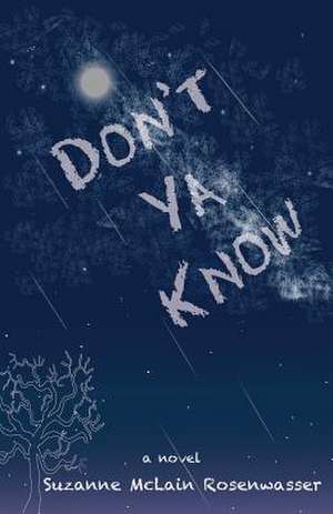 Don't YA Know de Suzanne McLain Rosenwasser