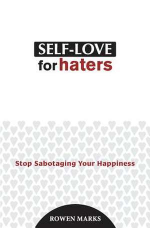 Self Love for Haters